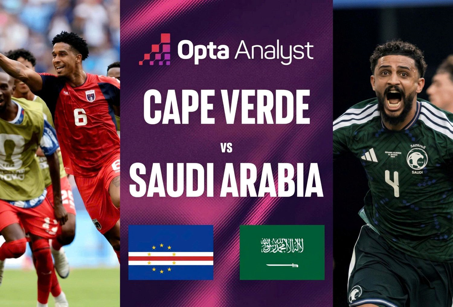 Nhận định Cape Verde và Saudi Arabia: Quyết tâm vào vòng knock-out